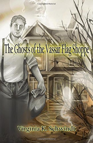 Cover for Virginia · The Ghosts of the Vassar Flag Shoppe (Hardcover Book) (2014)