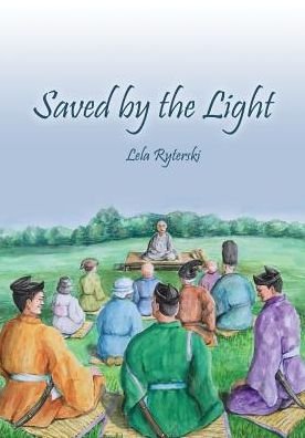 Cover for Lela Ryterski · Saved by the Light (Paperback Book) (2016)