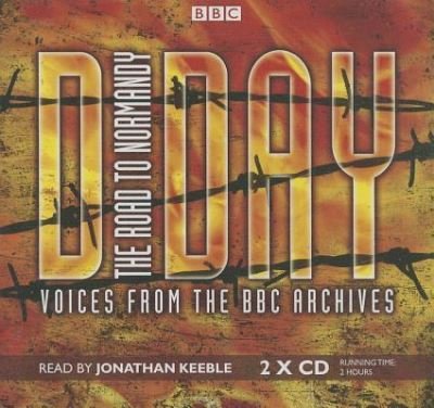 Cover for Bbc Archives · D-Day: The Road to Normandy (CD) (2014)