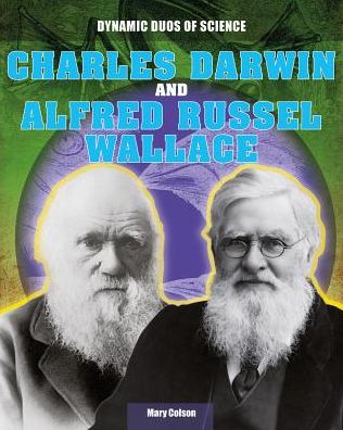 Cover for Mary Colson · Charles Darwin and Alfred Russel Wallace (Paperback Book) (2014)