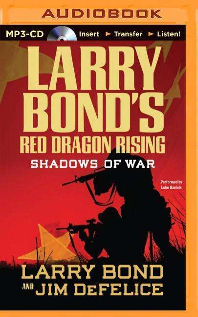 Cover for Larry Bond · Shadows of War (MP3-CD) (2014)