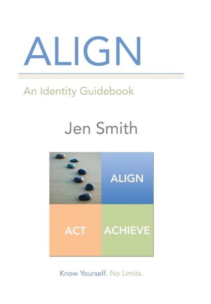 Cover for Jen Smith · Align (Inbunden Bok) (2015)