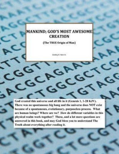 Cover for Sr Lindsey K Ham · Mankind; God's Most Awesome Creation (Paperback Book) (2019)