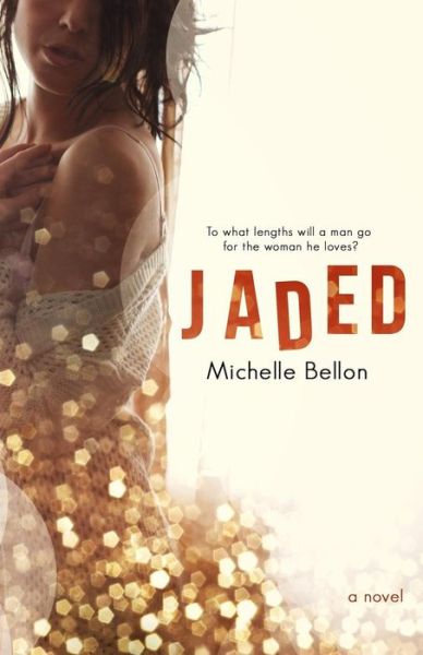 Cover for Michelle Bellon · Jaded (Taschenbuch) (2014)