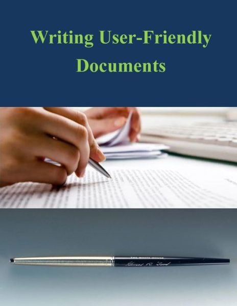 Cover for U S Department of Transportation · Writing User-friendly Documents (Paperback Book) (2014)