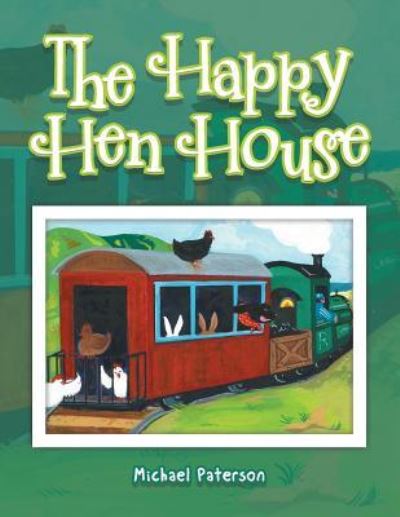 Cover for Michael Paterson · The Happy Hen House (Paperback Book) (2017)