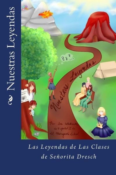 Cover for Sms Spanish · Nuestras Leyendas: Las Leyendas De Las Clases De Senorita Dresch (Paperback Bog) (2015)