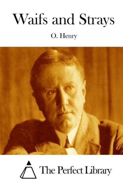 Cover for Henry O · Waifs and Strays (Paperback Book) (2015)