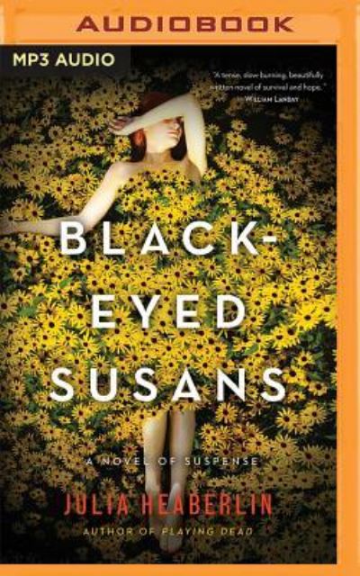 Cover for Julia Heaberlin · Black-Eyed Susans (CD MP3) (2016)