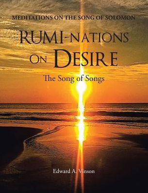 Cover for Edward a Vinson · Rumi-Nations on Desire (Paperback Book) (2016)