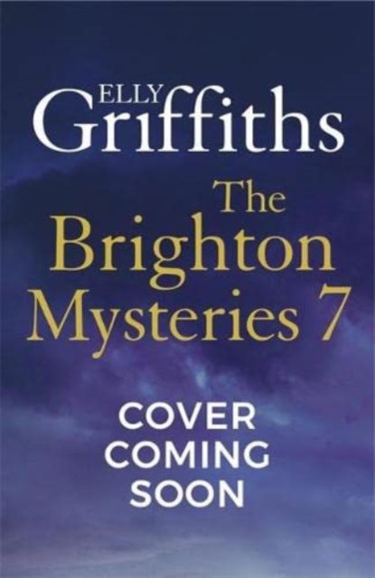 Cover for Elly Griffiths · The Great Deceiver: The gripping new novel from the bestselling author of The Dr Ruth Galloway Mysteries (Hardcover bog) (2023)