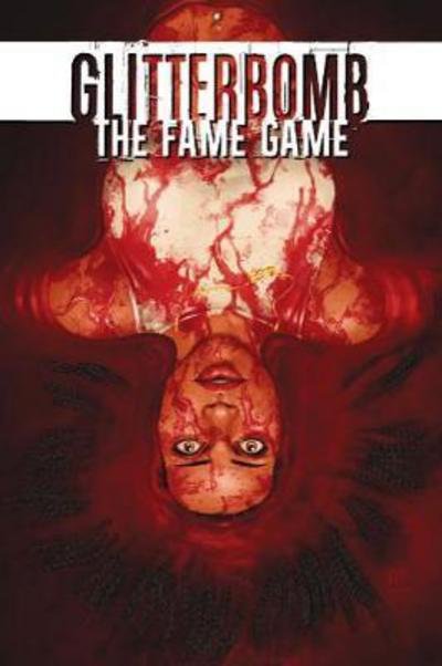 Cover for Jim Zub · Glitterbomb Volume 2: The Fame Game (Paperback Bog) (2018)