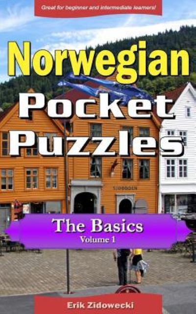 Cover for Erik Zidowecki · Norwegian Pocket Puzzles - The Basics - Volume 1 (Paperback Book) (2016)