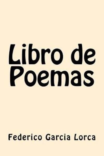 Cover for Federico Garcia Lorca · Libro de Poemas (Taschenbuch) (2016)