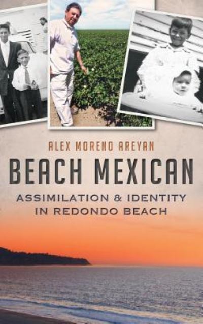 Cover for Alex Moreno Areyan · Beach Mexican (Hardcover Book) (2013)