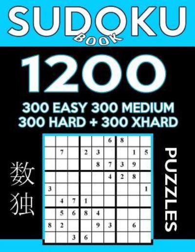 Cover for Sudoku Book · Sudoku Book 1,200 Puzzles, 300 Easy, 300 Medium, 300 Hard and 300 Extra Hard (Paperback Book) (2017)