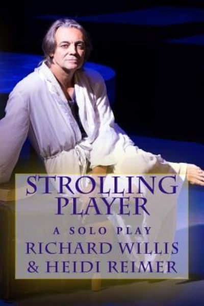 Cover for Richard Willis · Strolling Player (Paperback Book) (2017)