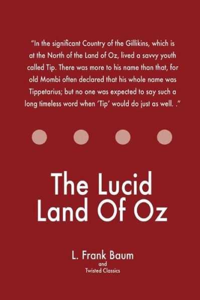 Cover for L. Frank Baum · The Lucid Land Of Oz (Paperback Book) (2017)