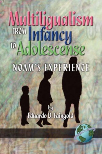 Mutilingualism from Infancy to Adolescence (Pb) - Eduardo D. Faingold - Kirjat - Information Age Publishing - 9781593110901 - tiistai 5. syyskuuta 2000