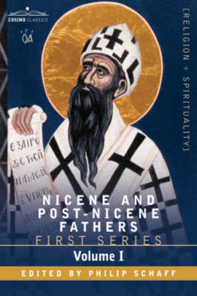 Cover for Philip Schaff · Nicene and Post-Nicene Fathers: First Series Volume I - The Confessions and Letters of St. Augustine (Paperback Book) (2007)