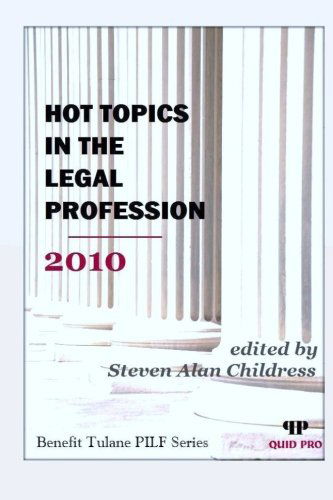 Cover for Steven Alan Childress · Hot Topics in the Legal Profession 2010 (Paperback Book) (2010)