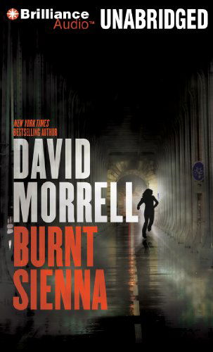 Cover for David Morrell · Burnt Sienna (Audiobook (CD)) [Unabridged edition] (2011)