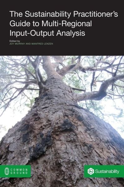 Cover for Joy Murray · The Sustainability Practitioner's Guide to Multi-regional Input-output Analysis (Paperback Book) (2013)