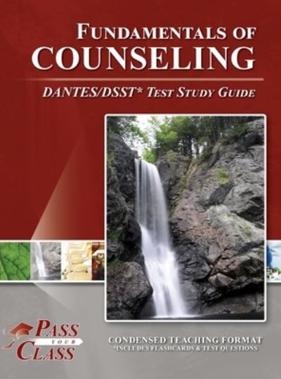 Cover for Passyourclass · Fundamentals of Counseling DANTES / DSST Test Study Guide (Hardcover Book) (2022)