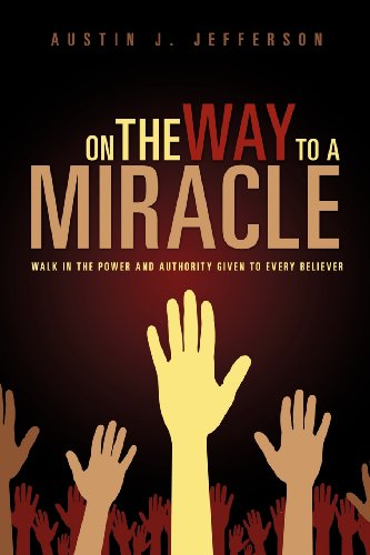 Cover for Austin J. Jefferson · On the Way to a Miracle (Pocketbok) (2012)