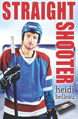 Cover for Heidi Belleau · Straight Shooter - Rear Entrance Video (Paperback Book) (2014)