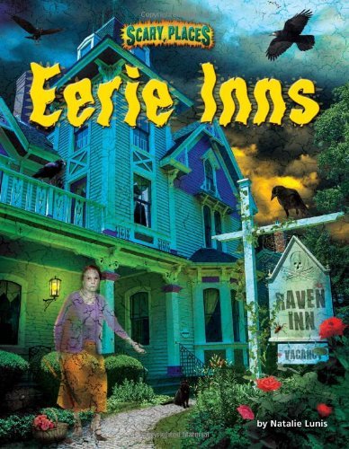 Cover for Natalie Lunis · Eerie Inns (Scary Places) (Inbunden Bok) (2014)