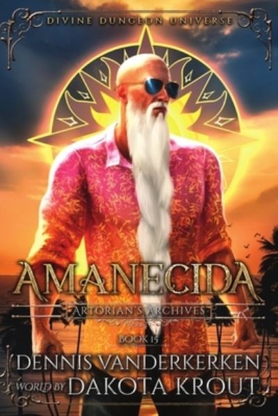 Cover for Dennis Vanderkerken · Amanecida (Buch) (2023)