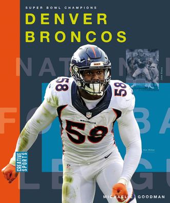 Cover for Michael E. Goodman · Denver Broncos (Book) (2022)