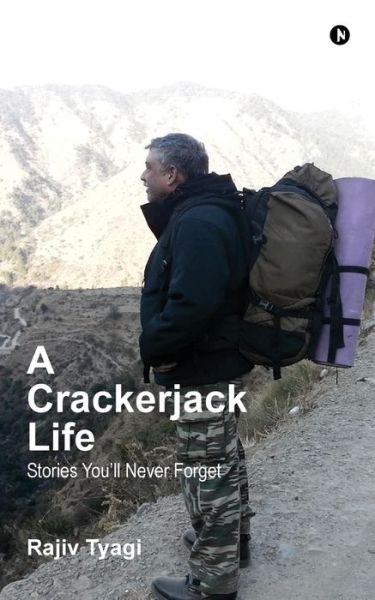 Cover for Rajiv Tyagi · A Crackerjack Life (Paperback Book) (2018)