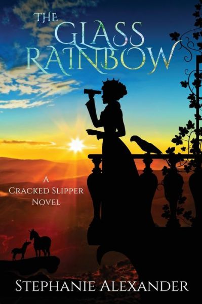 Cover for Stephanie Alexander · The Glass Rainbow (Paperback Book) (2020)