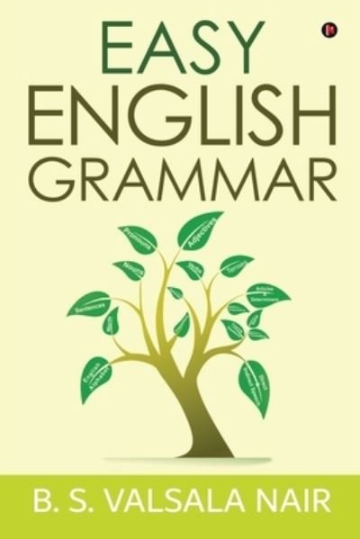 Cover for B S Valsala Nair · Easy English Grammar (Paperback Bog) (2020)