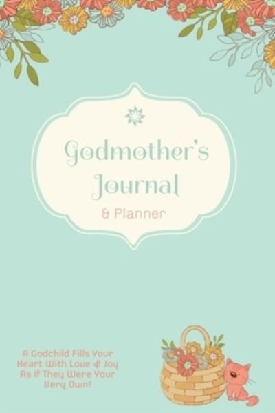 Cover for Amy Newton · Godmother Journal (Paperback Book) (2020)