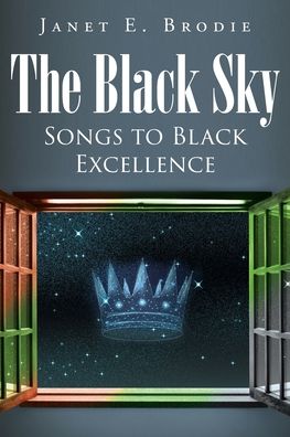 Cover for Janet E Brodie · The Black Sky (Paperback Book) (2020)