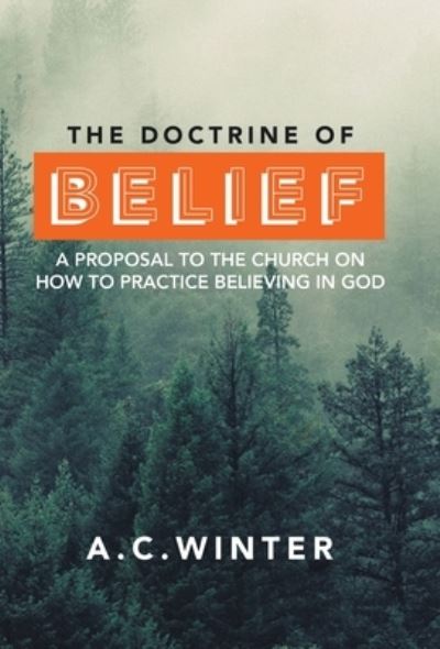 Cover for A. C. Winter · Doctrine of Belief (Book) (2022)