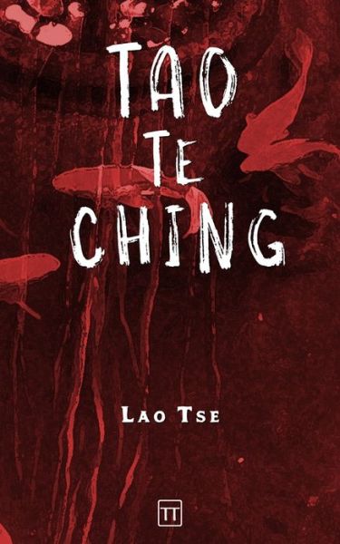 Cover for Lao Tse · Tao Te Ching (Taschenbuch) (2019)