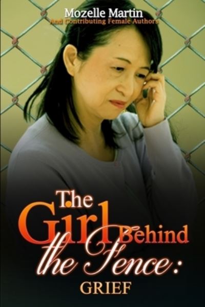 Cover for Mozelle Martin · Girl Behind the Fence (Paperback Book) (2020)