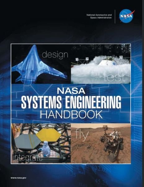 Cover for Nasa · NASA Systems Engineering Handbook: NASA / SP-2016-6105 Rev2 - Full Color Version (Paperback Book) (2017)