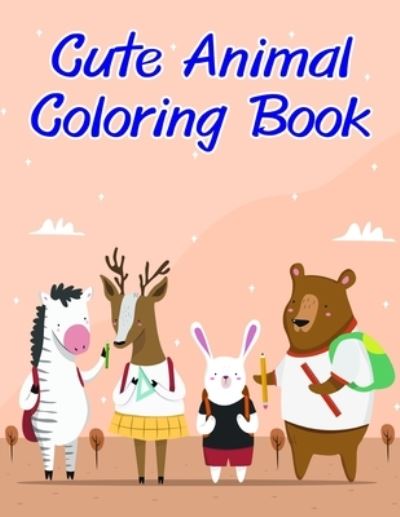 Cover for Lucky Me Press · Cute Animal Coloring Book (Paperback Book) (2019)