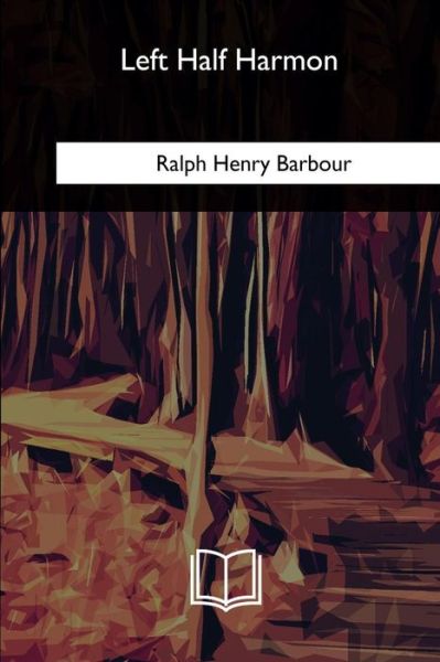 Cover for Ralph Henry Barbour · Left Half Harmon (Paperback Book) (2018)