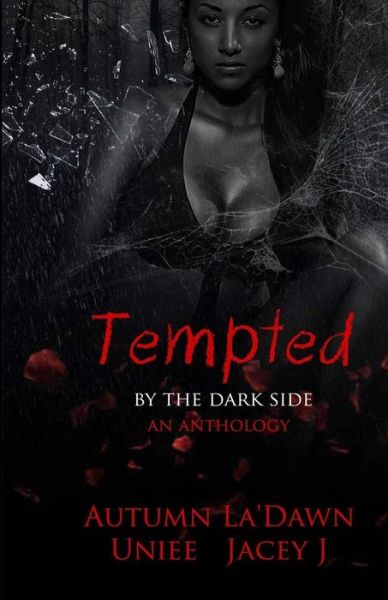 Cover for Uniee S · Tempted by the Dark Side (Paperback Book) (2018)