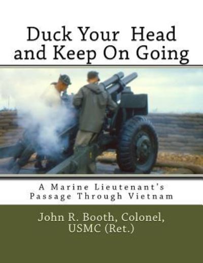 Cover for John R Booth · Duck Your Head and Keep on Going (Pocketbok) (2018)