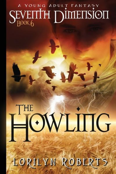 Cover for Lorilyn Roberts · Seventh Dimension - The Howling (Paperback Book) (2019)