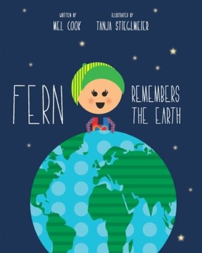 Cover for Mel Cook · Fern Remembers the Earth (Paperback Book) (2020)