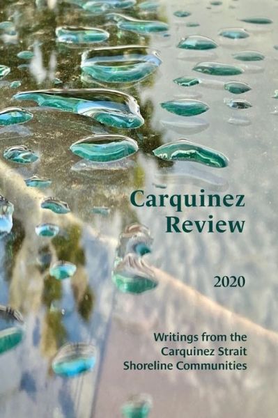 Cover for James W White · Carquinez Review (Paperback Book) (2020)