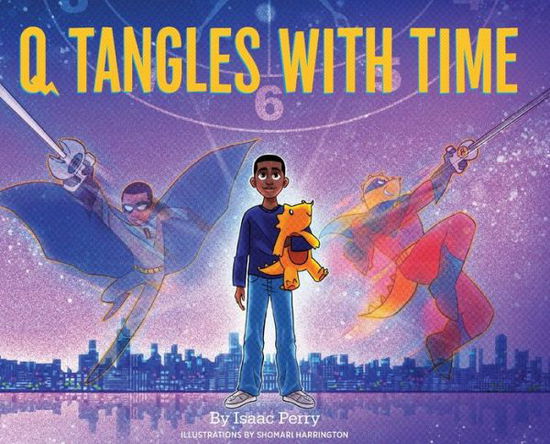 Cover for Isaac Perry · Q Tangles With Time (Hardcover Book) (2020)